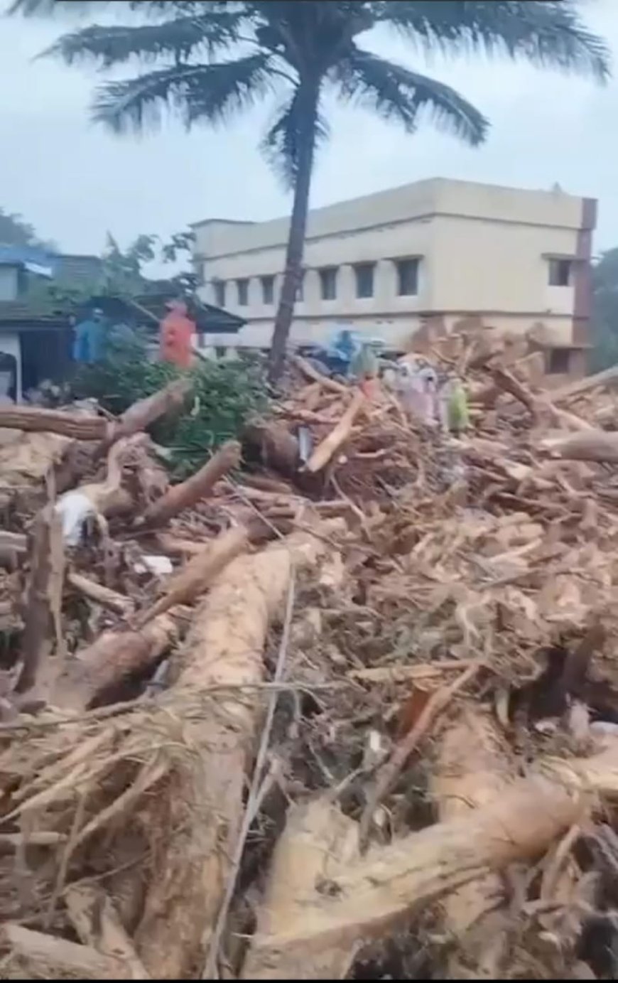 ദുരന്തഭൂമിയായി വയനാട് : മേപ്പാടി മുണ്ടക്കൈയിലും  ചൂരൽ മലയിലും വൻ ഉരുൾപ്പൊട്ടൽ : 8 മരണം